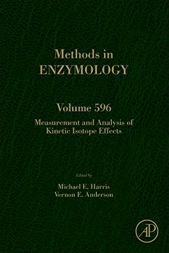 Book Measurement and Analysis of Kinetic Isotope Effects (Volume 596) (Methods in Enzymology, Volume 596) free