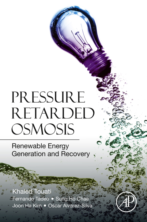 Book Pressure Retarded Osmosis: Renewable Energy Generation and Recovery free