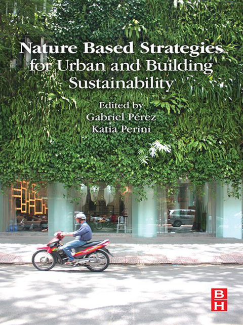 Book Nature Based Strategies for Urban and Building Sustainability free