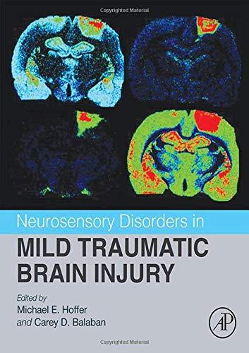 Book Neurosensory Disorders in Mild Traumatic Brain Injury free