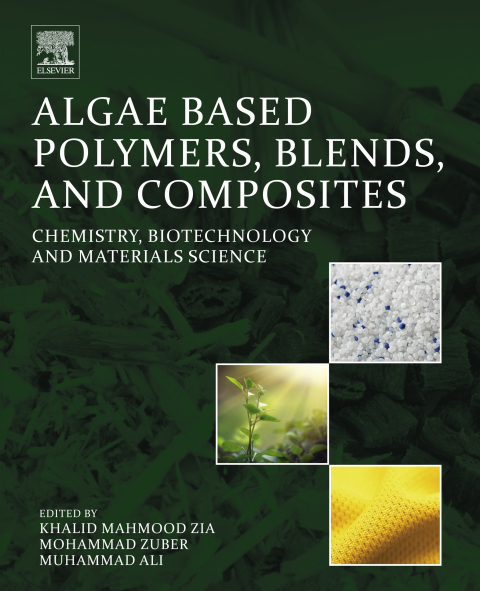Book Algae Based Polymers, Blends, and Composites free