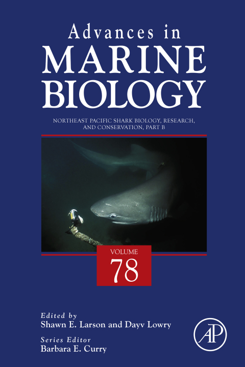 Book Northeast Pacific Shark Biology, Research and Conservation Part B (Advances in Marine Biology Book 78) free