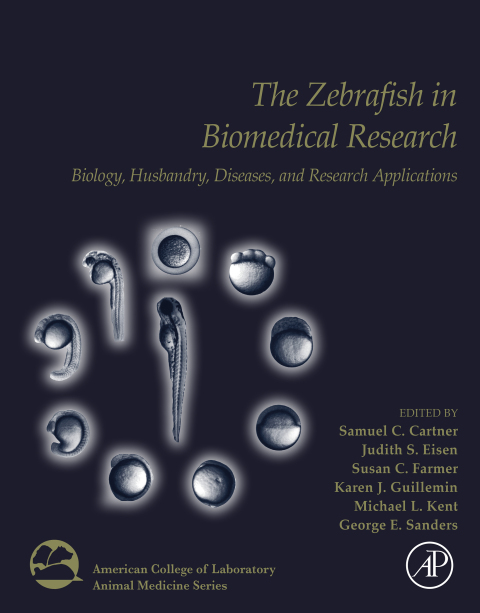 Book The Zebrafish in Biomedical Research: Biology, Husbandry, Diseases, and Research Applications (American College of Laboratory Animal Medicine) free