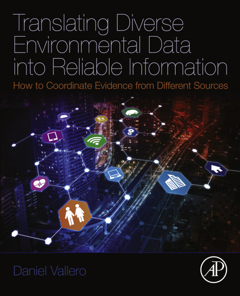 Book Translating Diverse Environmental Data into Reliable Information free