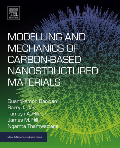 Book Modelling and Mechanics of Carbon-based Nanostructured Materials free