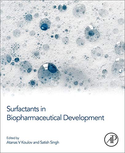 Book Surfactants in Biopharmaceutical Development free Book Surfactants in Biopharmaceutical Development free