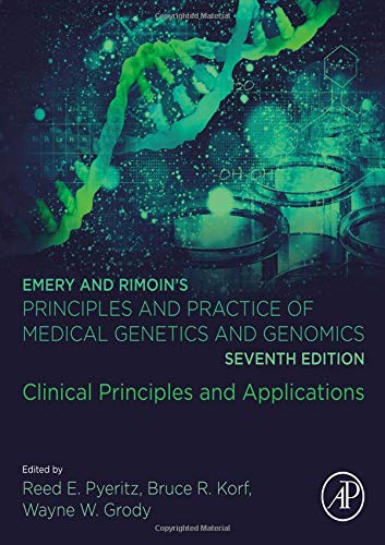 Book Emery and Rimoin’s Principles and Practice of Medical Genetics and Genomics: Clinical Principles and Applications free