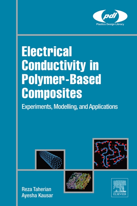 Book Electrical Conductivity in Polymer-Based Composites: Experiments, Modelling, and Applications (Plastics Design Library) free