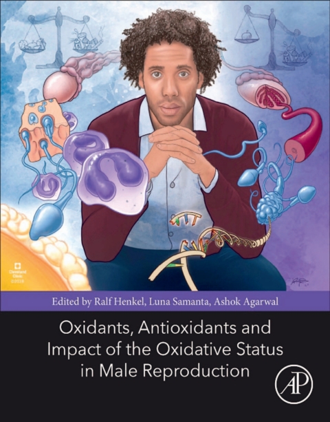 Book Oxidants, Antioxidants, and Impact of the Oxidative Status in Male Reproduction free Book Oxidants, Antioxidants, and Impact of the Oxidative Status in Male Reproduction free