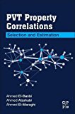 Book PVT Property Correlations: Selection and Estimation free