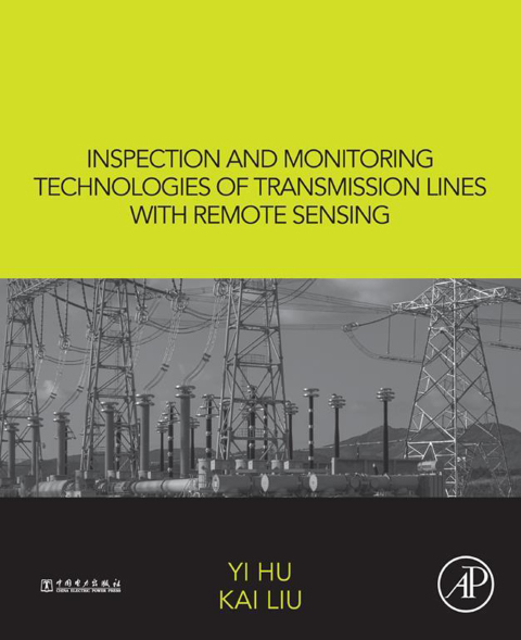 Book Inspection and Monitoring Technologies of Transmission Lines with Remote Sensing free