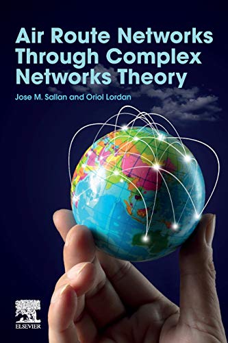 Book Air Route Networks Through Complex Networks Theory free