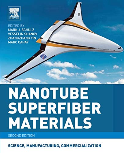 Book Nanotube Superfiber Materials: Science, Manufacturing, Commercialization (Micro and Nano Technologies) free