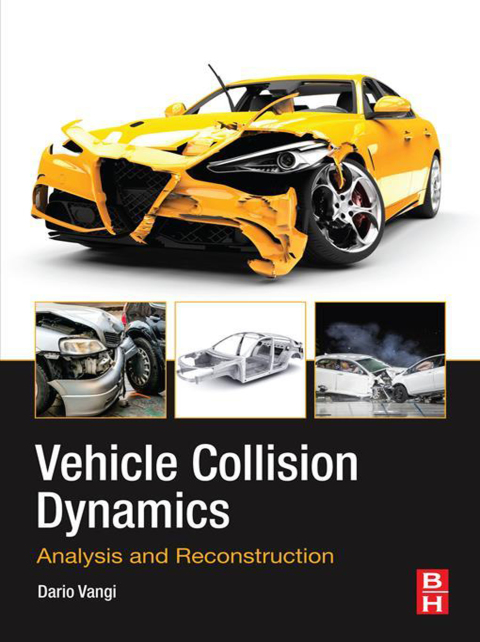 Book Vehicle Collision Dynamics: Analysis and Reconstruction free