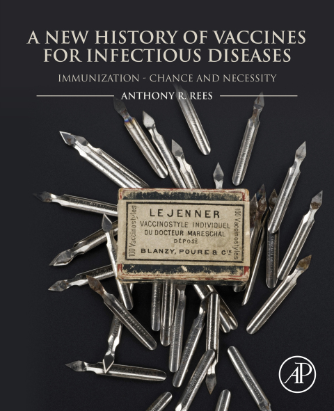 Book A New History of Vaccines for Infectious Diseases free