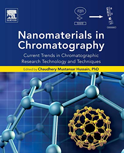 Book Nanomaterials in Chromatography: Current Trends in Chromatographic Research Technology and Techniques free