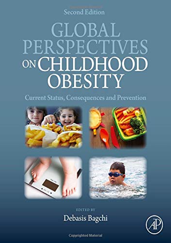 Book Global Perspectives on Childhood Obesity: Current Status, Consequences and Prevention free