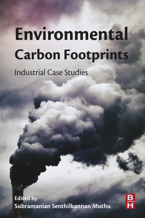 Book Environmental Carbon Footprints: Industrial Case Studies free
