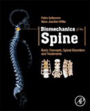Book Biomechanics of the Spine: Basic Concepts, Spinal Disorders and Treatments free