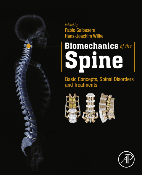 Book Biomechanics of the Spine: Basic Concepts, Spinal Disorders and Treatments free