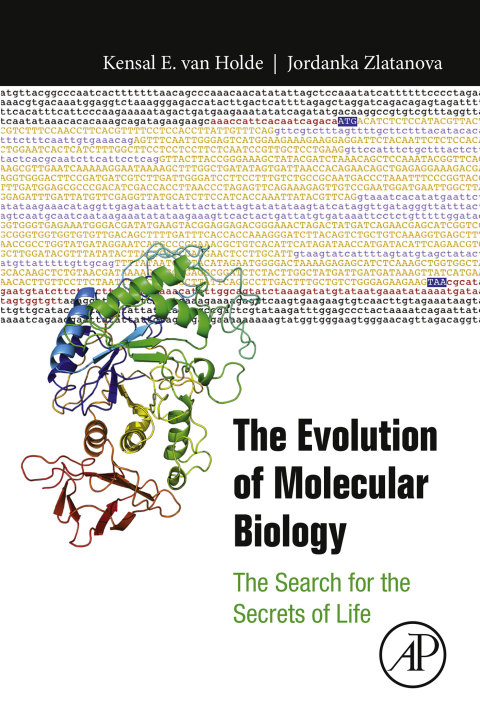 Book The Evolution of Molecular Biology: The Search for the Secrets of Life free