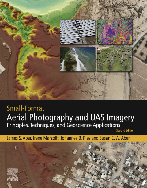 Book Small-Format Aerial Photography and UAS Imagery: Principles, Techniques and Geoscience Applications free