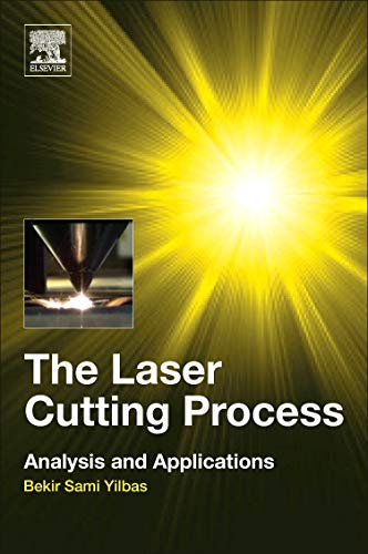 Book The Laser Cutting Process: Analysis and Applications free