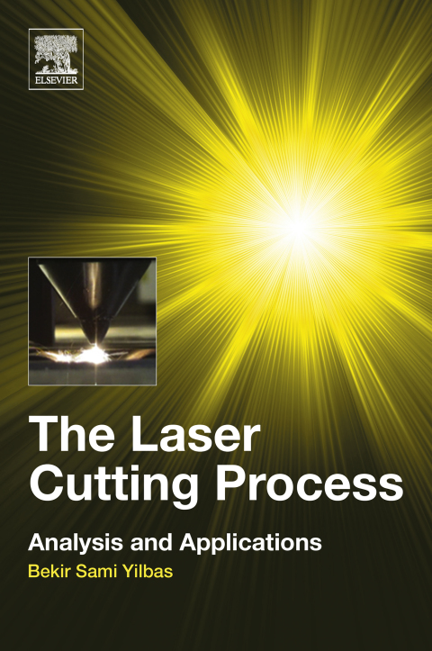Book The Laser Cutting Process: Analysis and Applications free