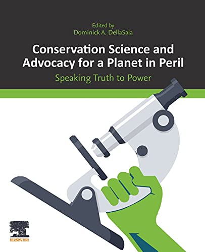 Book Conservation Science and Advocacy for a Planet in Peril: Speaking Truth to Power free