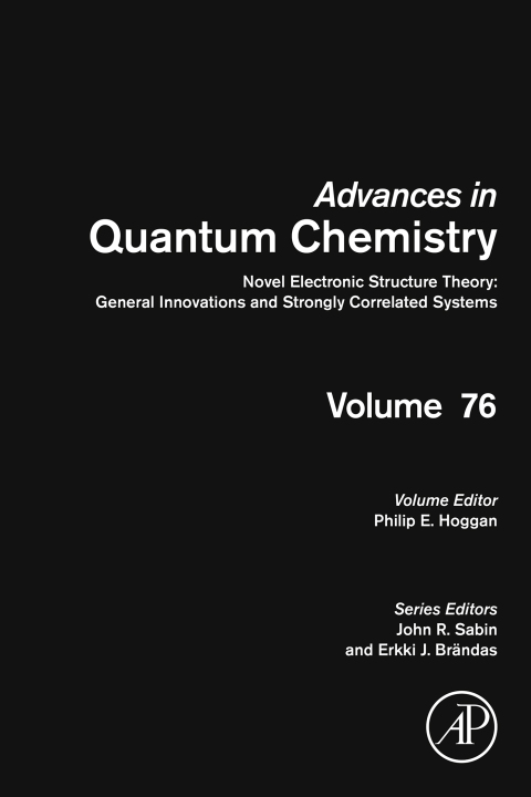 Book Novel Electronic Structure Theory: General Innovations and Strongly Correlated Systems free