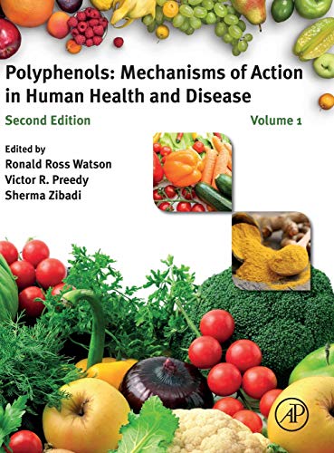 Book Polyphenols: Mechanisms of Action in Human Health and Disease free