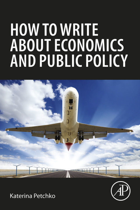 Book How to Write about Economics and Public Policy free