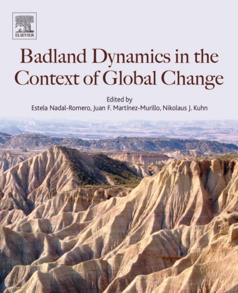 Book Badlands Dynamics in a Context of Global Change free
