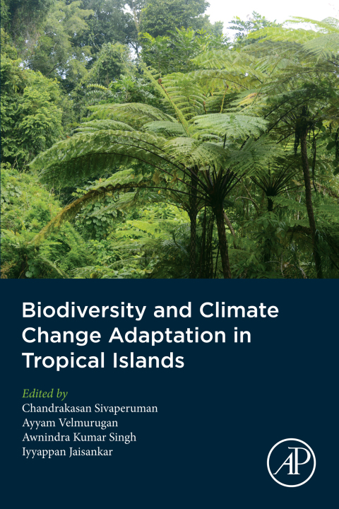Book Biodiversity and Climate Change Adaptation in Tropical Islands free
