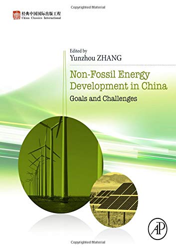 Book Non-Fossil Energy Development in China: Goals and Challenges free