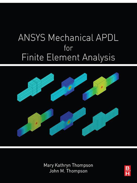 Book ANSYS Mechanical APDL for Finite Element Analysis free