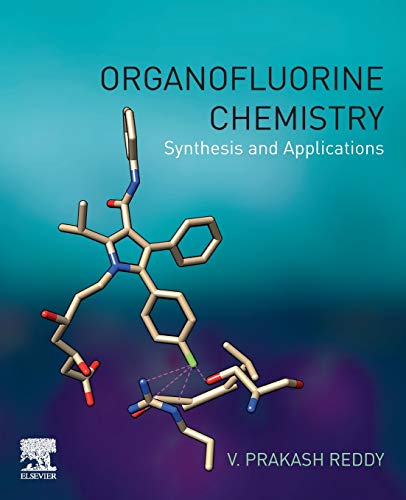 Book Organofluorine Chemistry: Synthesis and Applications free