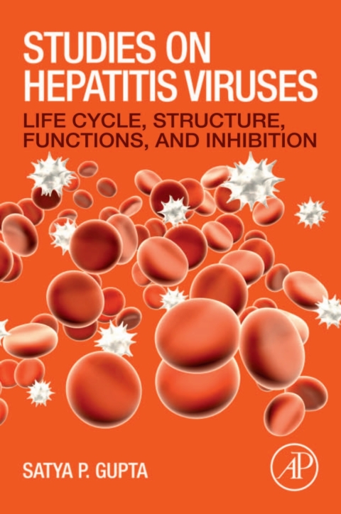 Book Studies on Hepatitis Viruses: Life Cycle, Structure, Functions, and Inhibition free
