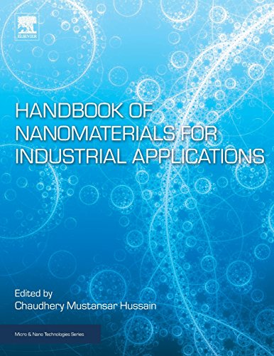 Book Handbook of Nanomaterials for Industrial Applications (Micro and Nano Technologies) free