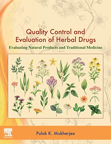 Book Quality Control and Evaluation of Herbal Drugs: Evaluating Natural Products and Traditional Medicine free