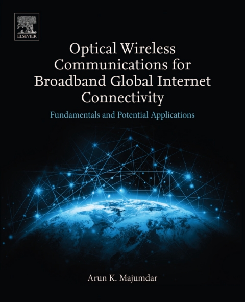 Book Optical Wireless Communications for Broadband Global Internet Connectivity free