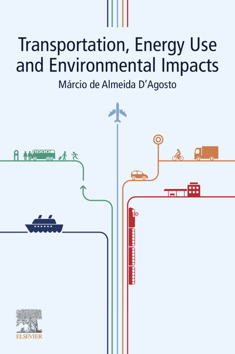Book Transportation, Energy Use and Environmental Impacts free