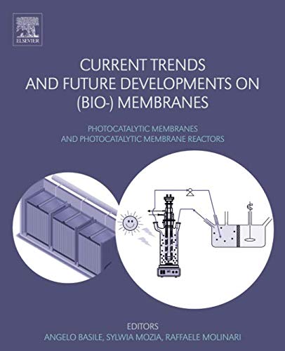 Book Current Trends and Future Developments on (Bio-) Membranes: Photocatalytic Membranes and Photocatalytic Membrane Reactors free