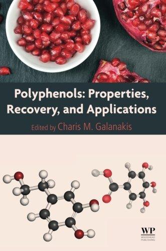 Book Polyphenols: Properties, Recovery, and Applications free