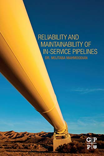 Book Reliability and Maintainability of In-Service Pipelines free