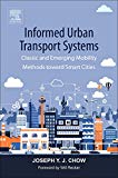 Book Informed Urban Transport Systems: Classic and Emerging Mobility Methods toward Smart Cities free