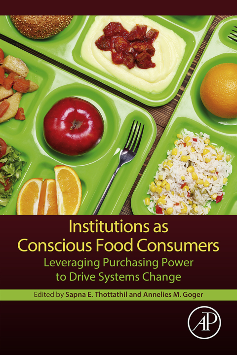 Book Institutions as Conscious Food Consumers: Leveraging Purchasing Power to Drive Systems Change free