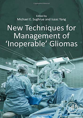 Book New Techniques For Management Of `inoperable' Gliomas free