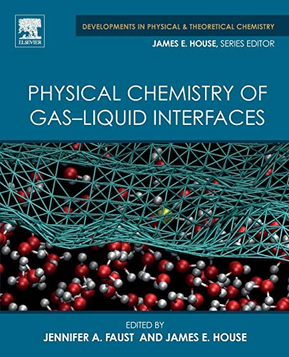 Book Physical Chemistry of Gas-Liquid Interfaces (Developments in Physical & Theoretical Chemistry) free