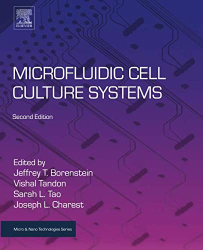 Book Microfluidic Cell Culture Systems (Micro and Nano Technologies) free